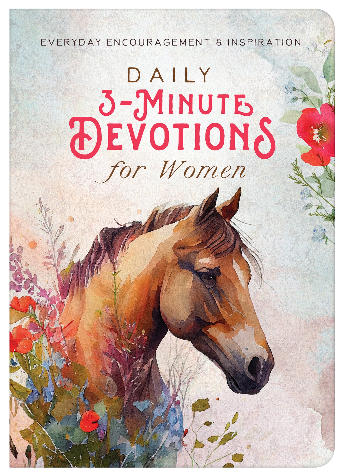 Daily 3-Minute Devotions for Women - The Christian Gift Company