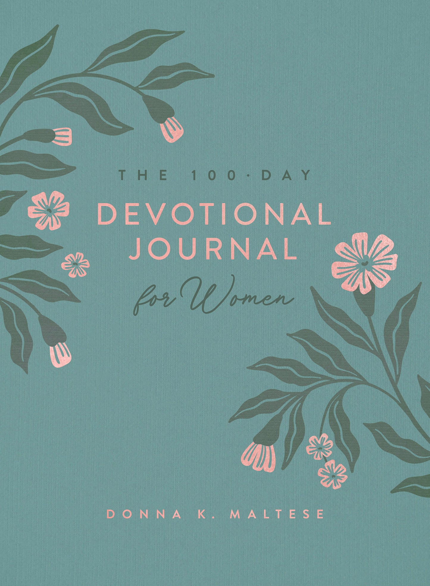 The 100-Day Devotional Journal for Women - The Christian Gift Company