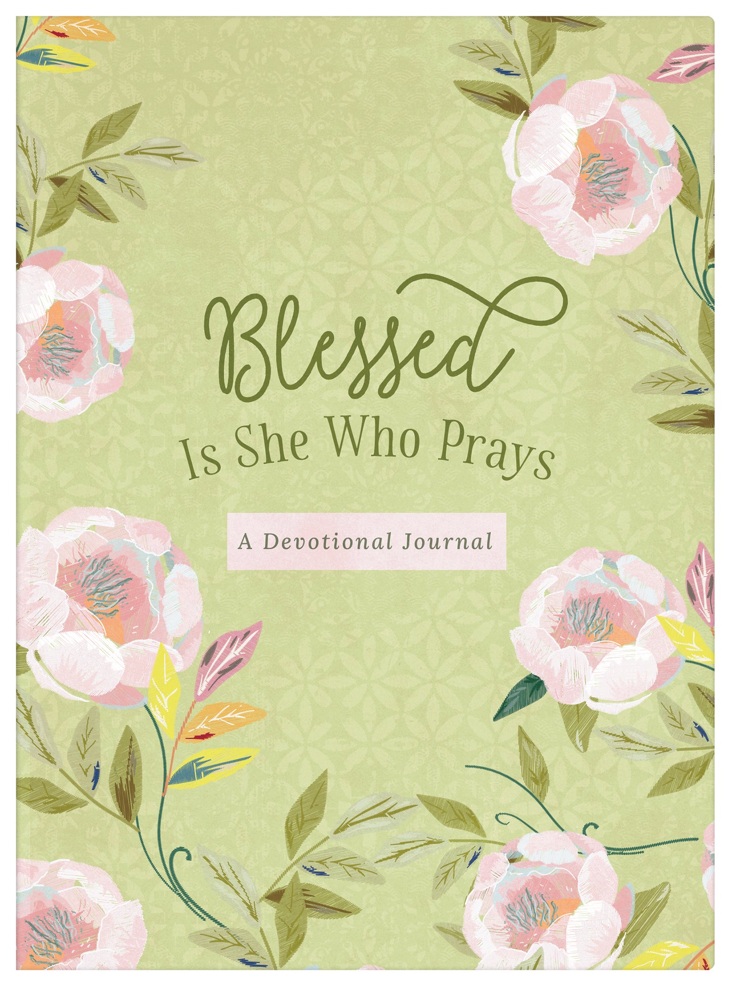 Blessed Is She Who Prays: A Devotional Journal - The Christian Gift Company