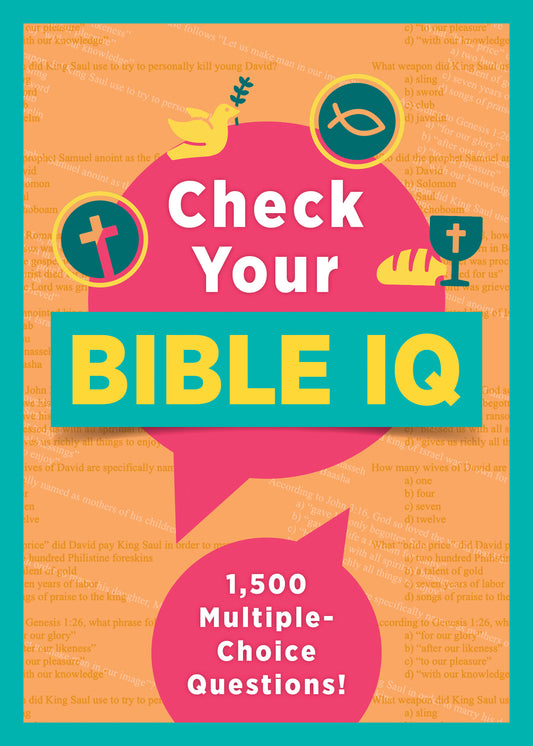 Check Your Bible IQ - The Christian Gift Company