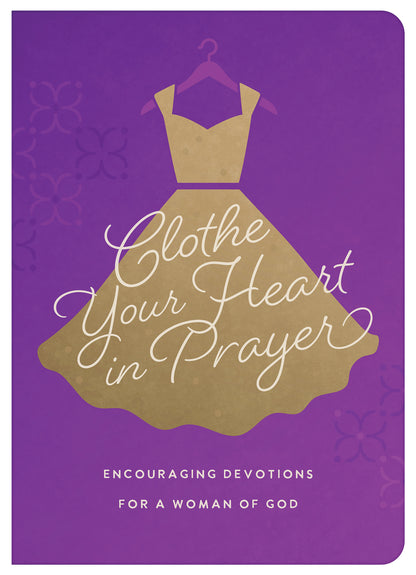 Clothe Your Heart in Prayer - The Christian Gift Company