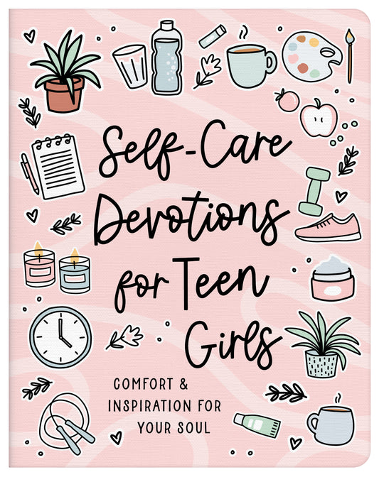 Self-Care Devotions for Teen Girls - The Christian Gift Company