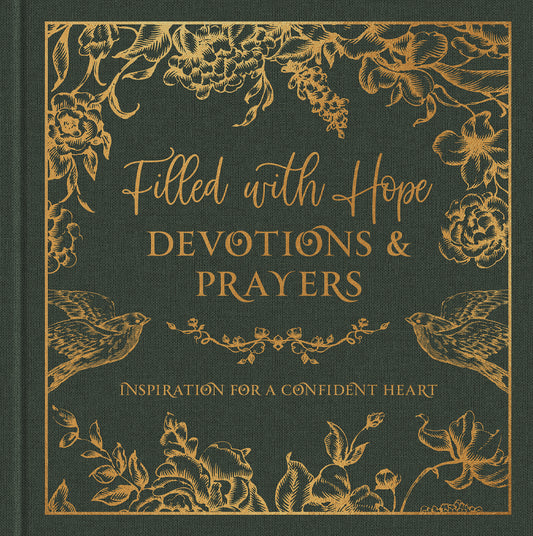 Filled with Hope Devotions and Prayers - The Christian Gift Company
