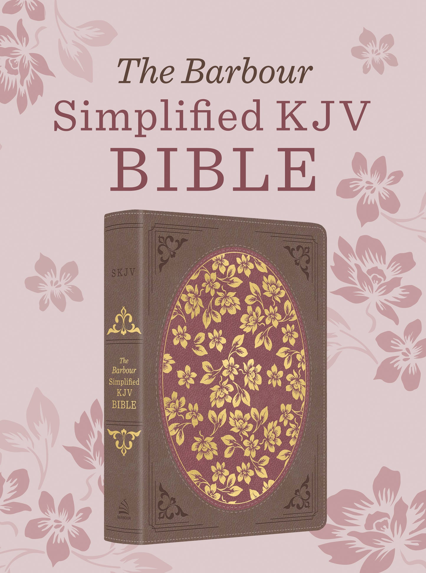 The Barbour Simplified KJV Bible—Deluxe Edition [Brown & Rose Floral Inset] - The Christian Gift Company
