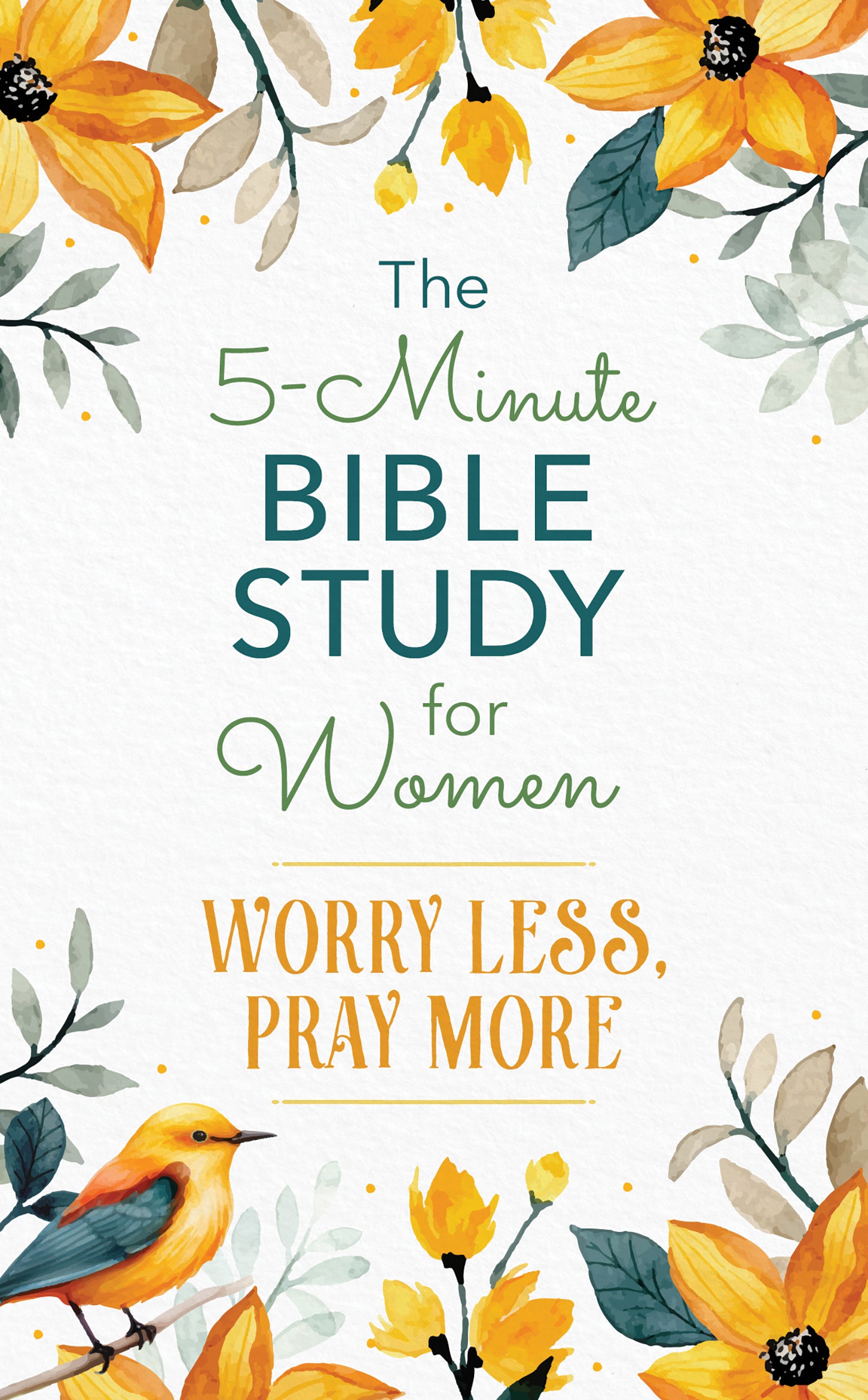 The 5-Minute Bible Study for Women: Worry Less, Pray More - The Christian Gift Company
