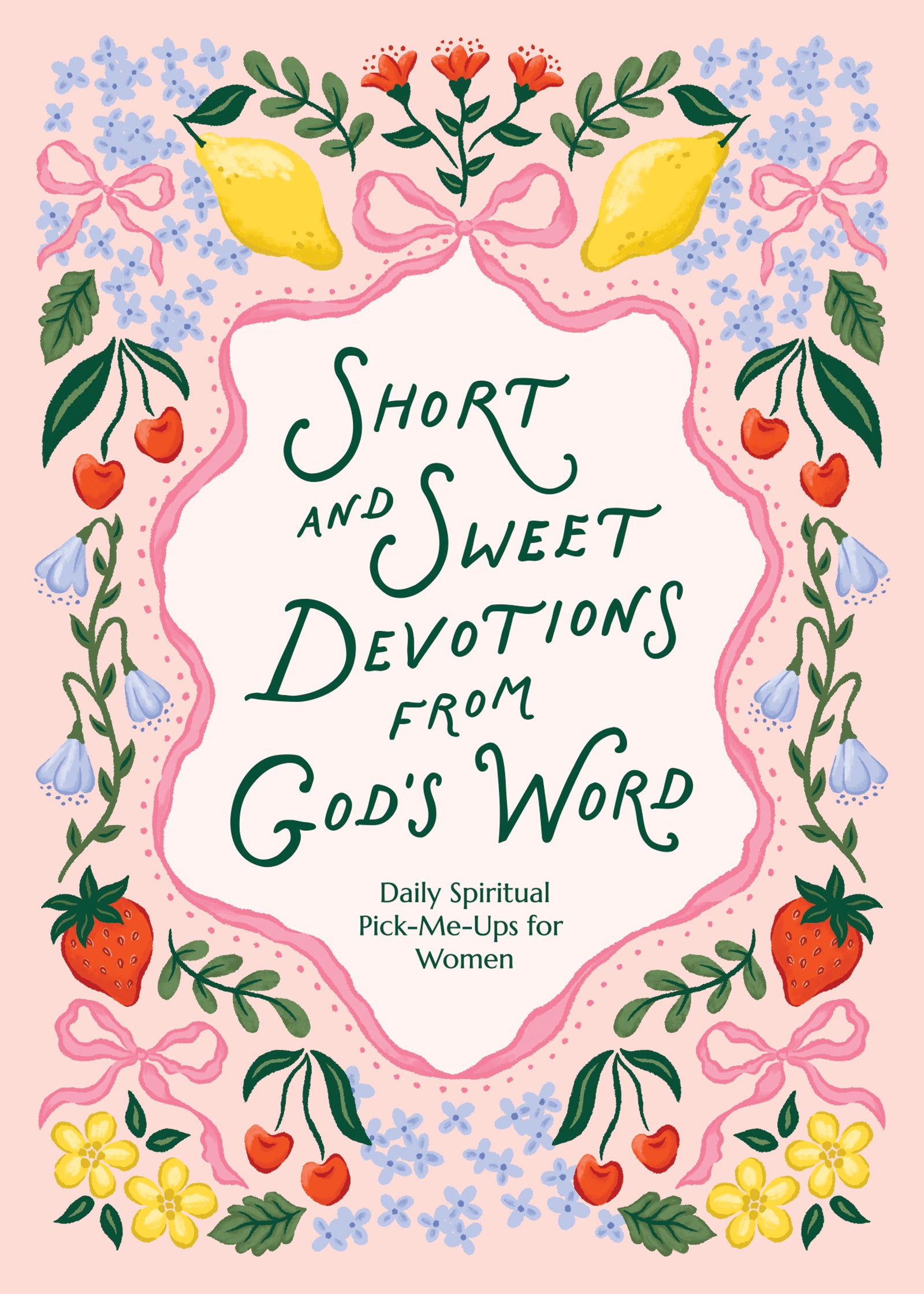 Short and Sweet Devotions from God's Word - The Christian Gift Company