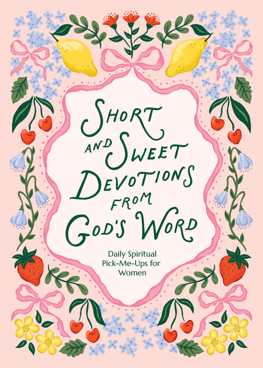 Short and Sweet Devotions from God's Word - The Christian Gift Company