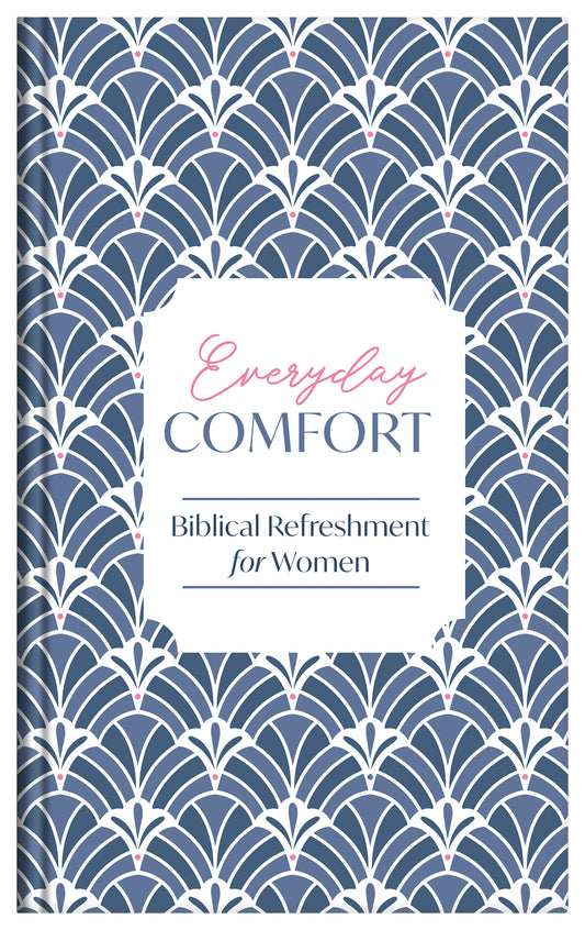 Everyday Comfort - The Christian Gift Company