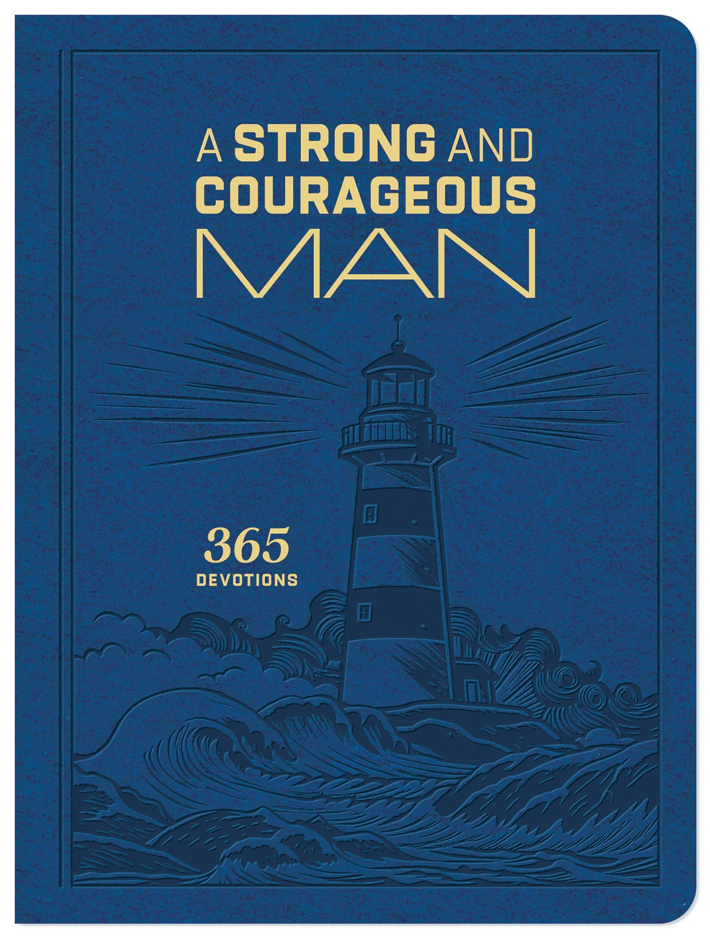 A Strong and Courageous Man - The Christian Gift Company