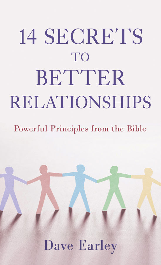 14 Secrets To Better Relationships - The Christian Gift Company