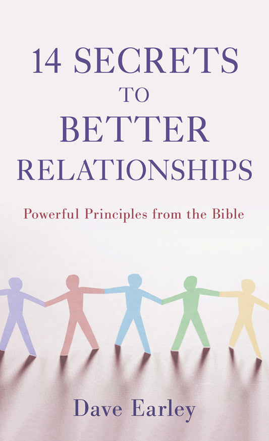 14 Secrets To Better Relationships - The Christian Gift Company