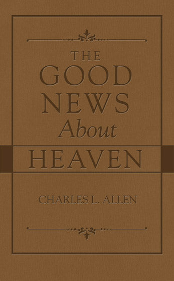 The Good News About Heaven PB