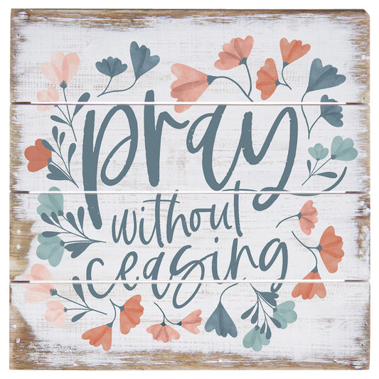 Mini Pallet Decor - Pray Without Ceasing - The Christian Gift Company
