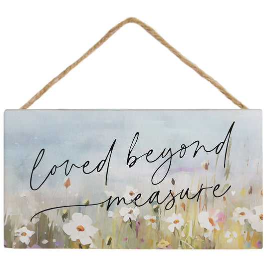 Mini Hanging Sign - Loved Beyond Measure - The Christian Gift Company