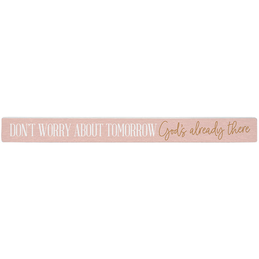 Talking Stick Decor - God's Already There - The Christian Gift Company