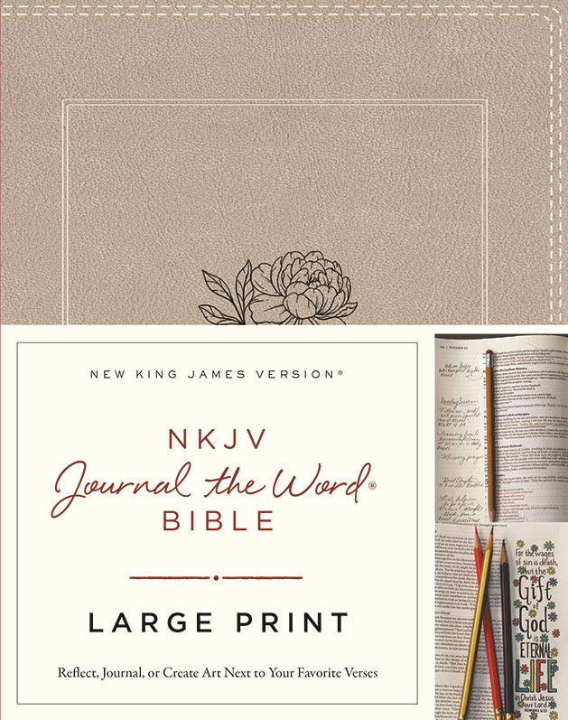 NKJV Journal the Word Bible -Large Print (Stone) - The Christian Gift Company