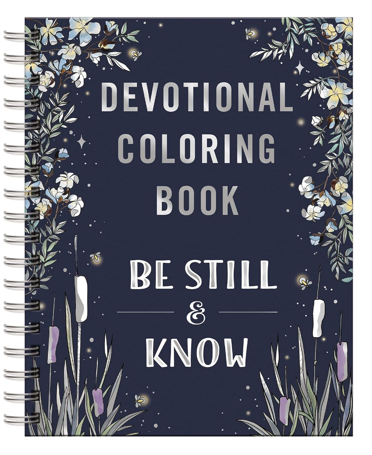 Be Still & Know: Devotional Coloring Book