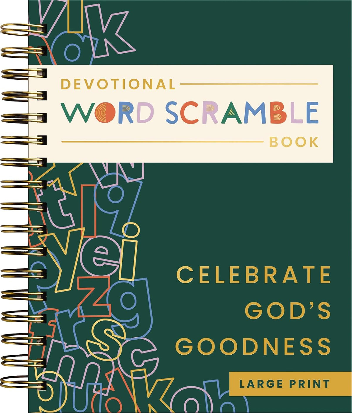 Celebrate God's Goodness: Devotional Word Scramble Book