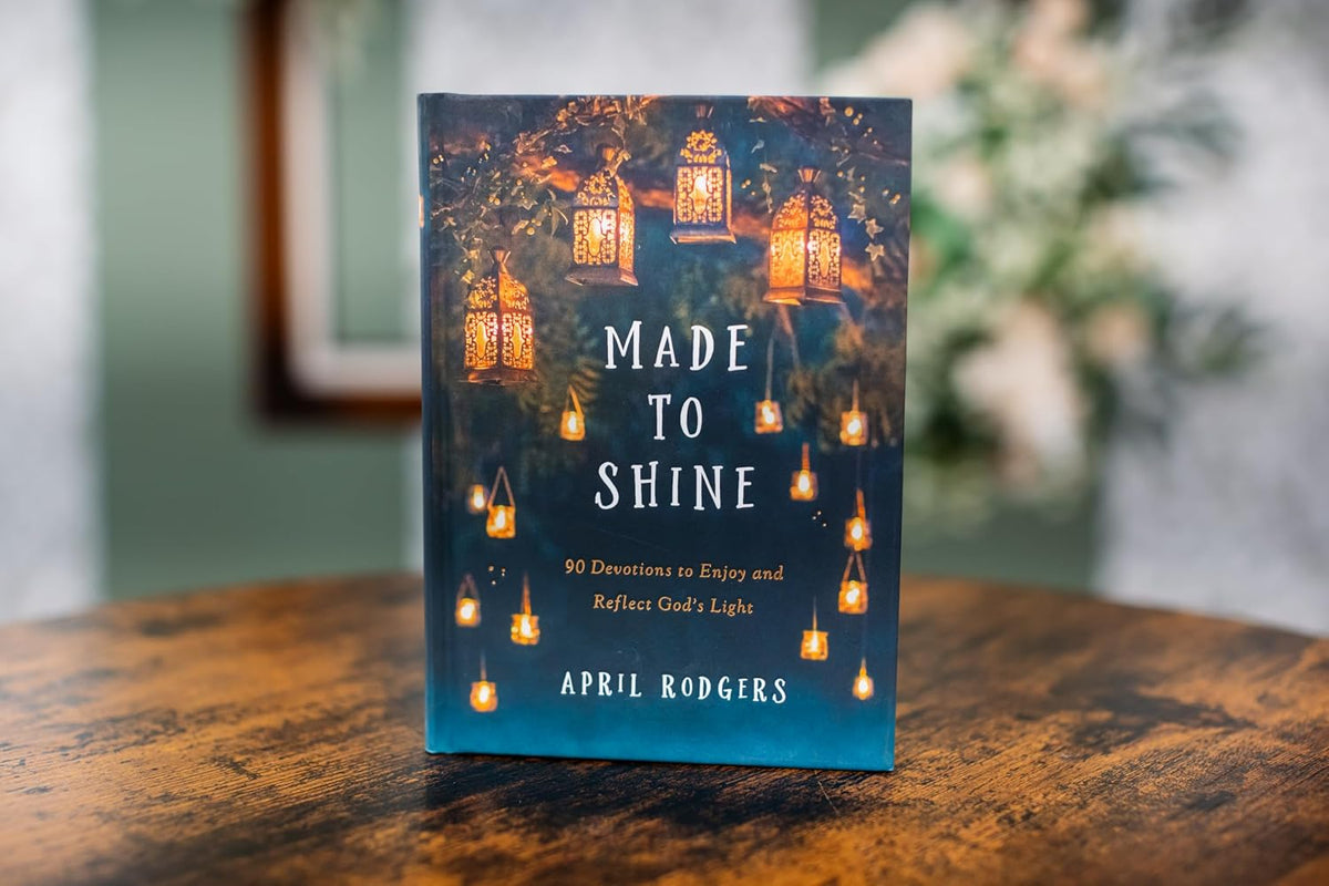 Made to Shine: 90 Devotions to Enjoy and Reflect God's Light