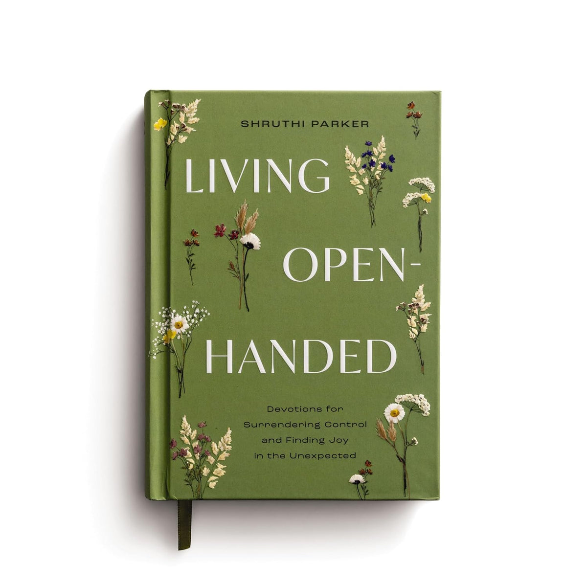 Living Open-Handed: Devotions for Surrendering Control and Finding Joy in the Unexpected