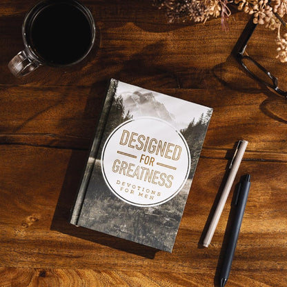 Designed for Greatness: Devotions for Men