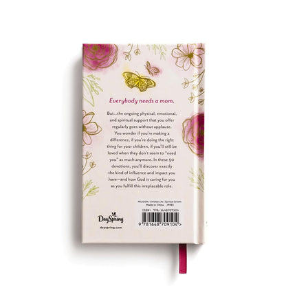 50 Devos For Moms: A 50-Day Devotional to Encourage and Uplift Mothers