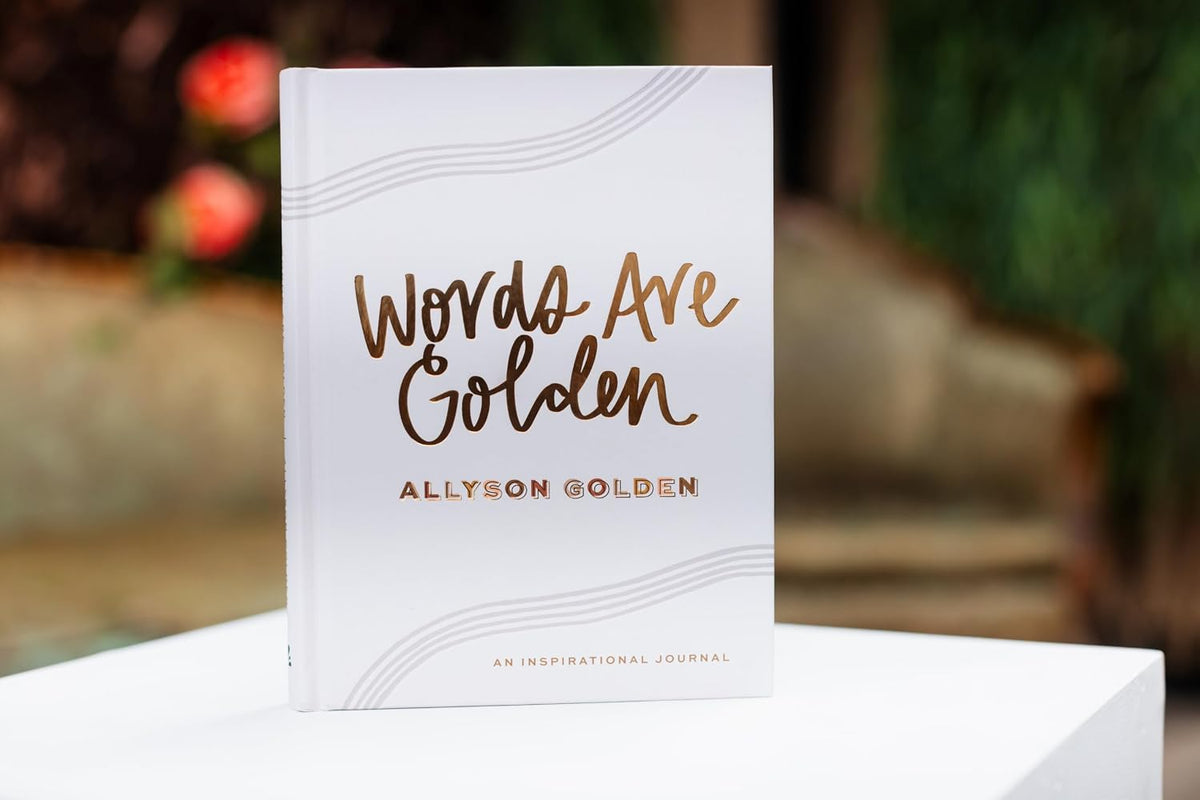 Words Are Golden: An Inspirational Journal