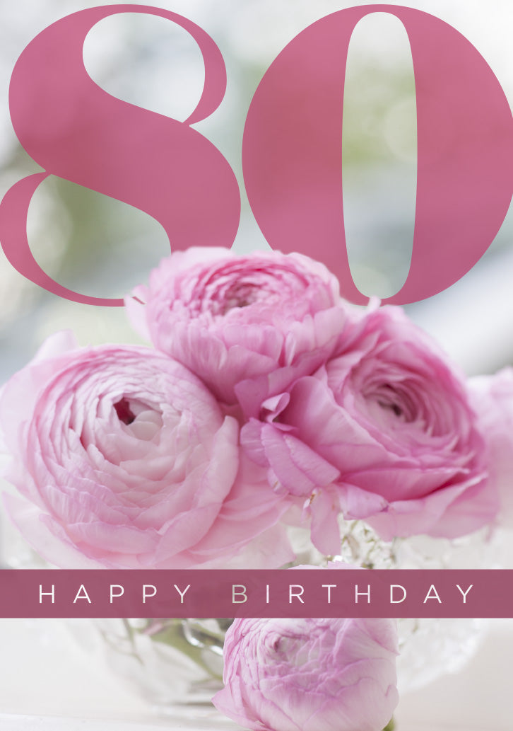 Age 80 Card - Pink Ranunculas - The Christian Gift Company