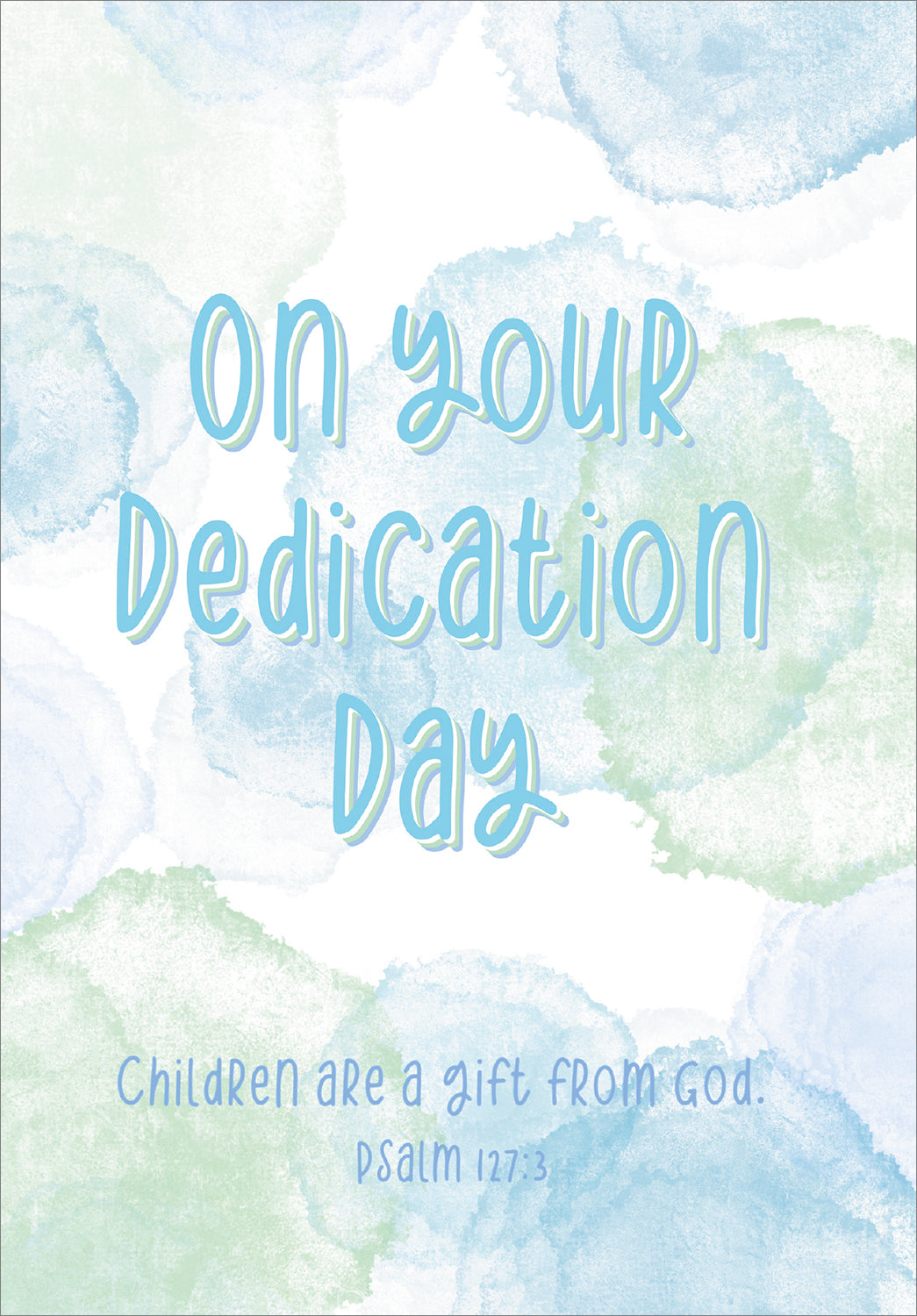 Dedication Day Card - A Gift From God - The Christian Gift Company