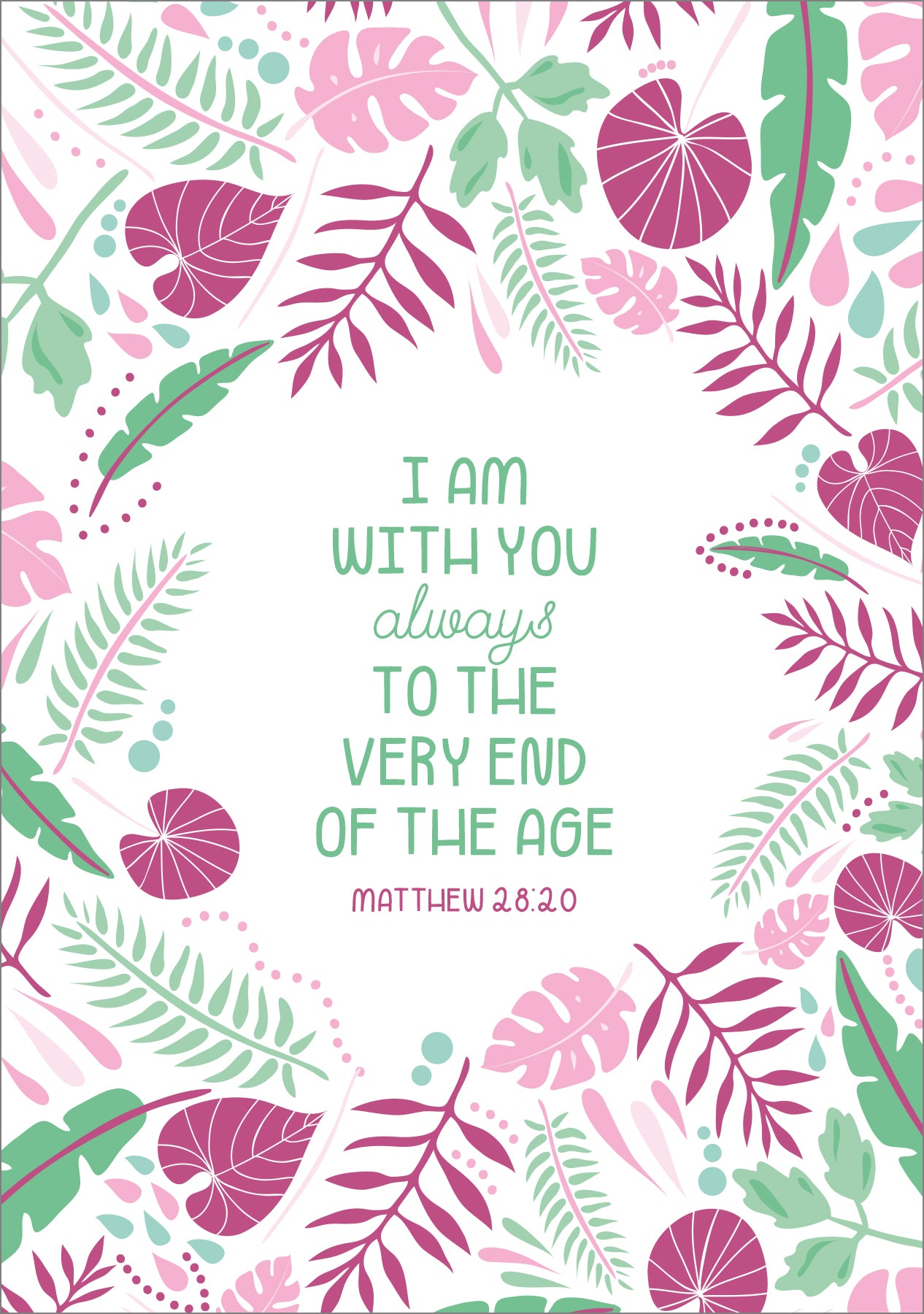 Encouragement Card - I Am With You Always - The Christian Gift Company