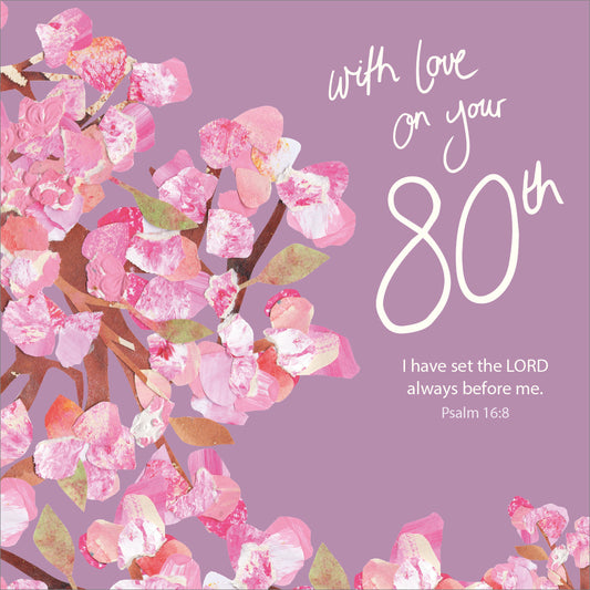 80th Birthday Card - Cherry Blossom - The Christian Gift Company