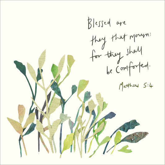 Sympathy Card - Blessed Are They That Mourn - The Christian Gift Company
