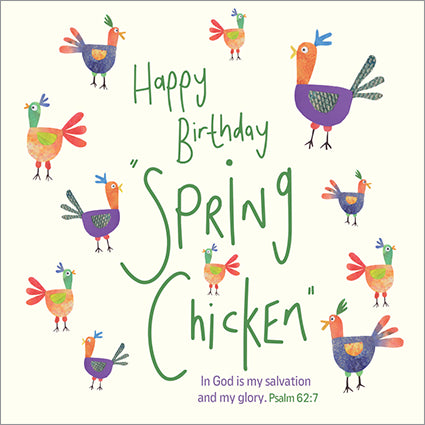 Birthday Card - Spring Chicken - The Christian Gift Company