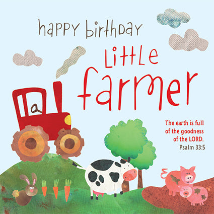 Child Birthday Card - Little Farmer - The Christian Gift Company