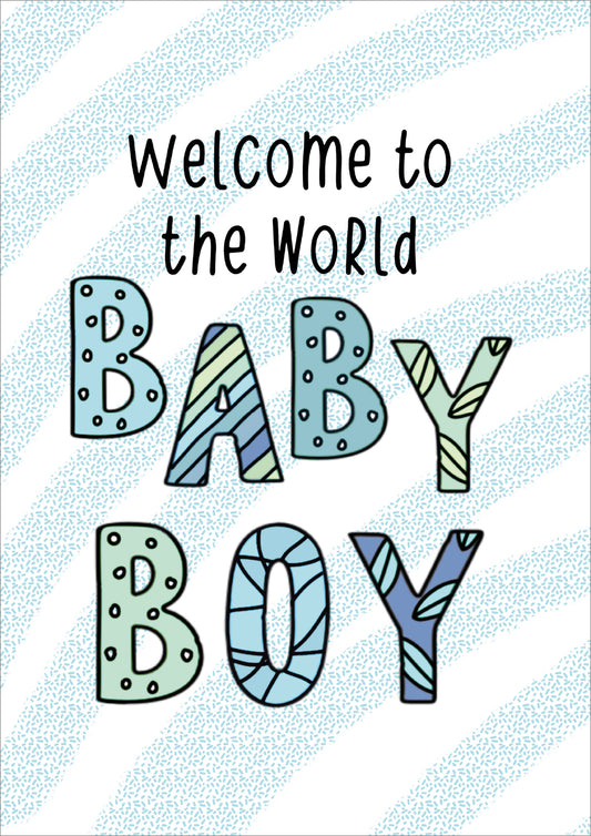 New Baby Boy Card - Welcome To The World