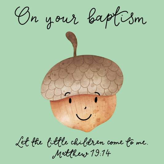 Baby Baptism Card - Little Acorn