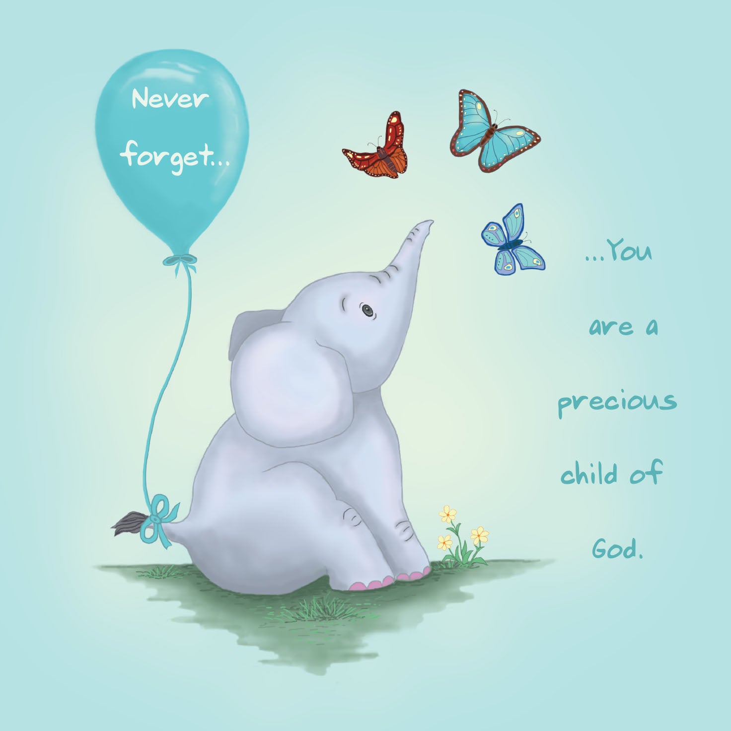 Mini Wall Plaque - Elephant: Never Forget You Are A Precious Child Of God - The Christian Gift Company