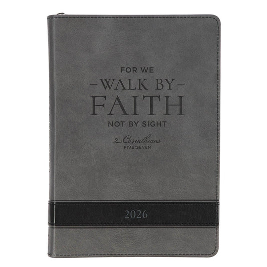 2026 Walk by Faith Grey Faux Leather Executive Planner with Zipper Closure - 2 Corinthians 5:7 - The Christian Gift Company