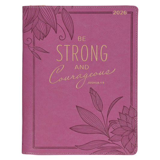2026 Strong and Courageous Large Bright Pink Faux Leather 18-month Planner for Women - Joshua 1:9 - The Christian Gift Company