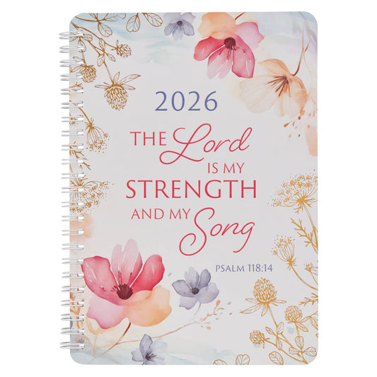 2026 Strength and Song Spiral Weekly Planner - Psalm 118:14 - The Christian Gift Company