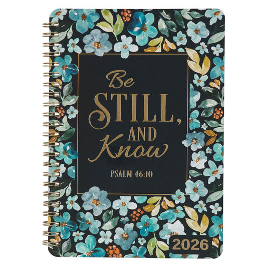 2026 Be Still and Know Spiral Weekly Planner - Psalm 46:10 - The Christian Gift Company