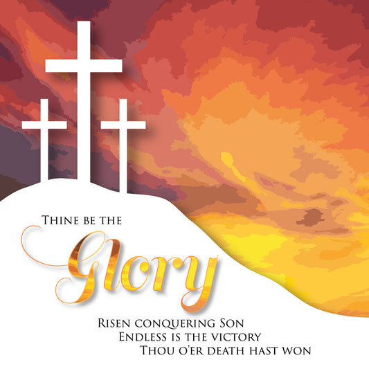 Thine be the Glory Easter Cards - The Christian Gift Company