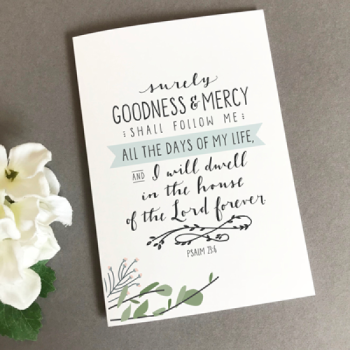 Surely Goodness and Mercy A6 Greetings Card - The Christian Gift Company