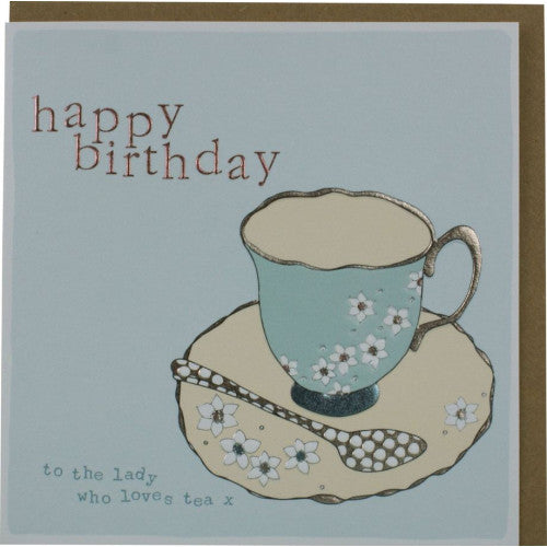 Happy Birthday To The Lady Who Loves Tea Card - The Christian Gift Company