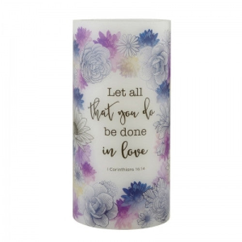 LED Candle - Let All That You Do Be Done In Love - The Christian Gift Company