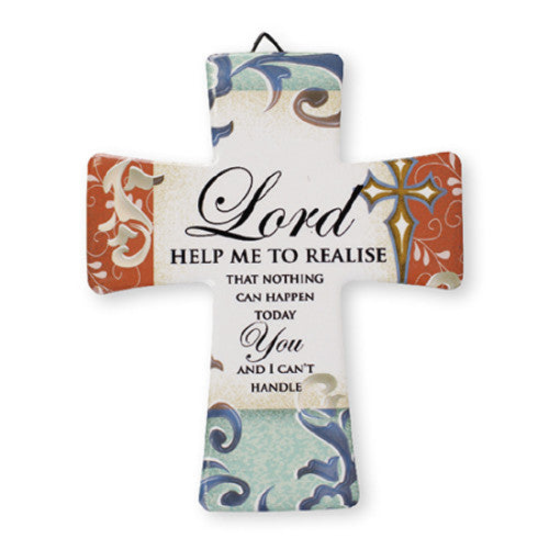 Porcelain Cross - Lord Help Me To Realise - The Christian Gift Company