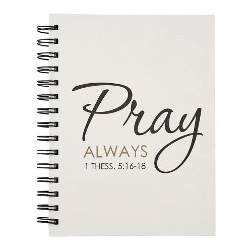 Pray Always Notebook - The Christian Gift Company