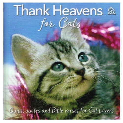 Thank Heavens For Cats Gift Book - The Christian Gift Company