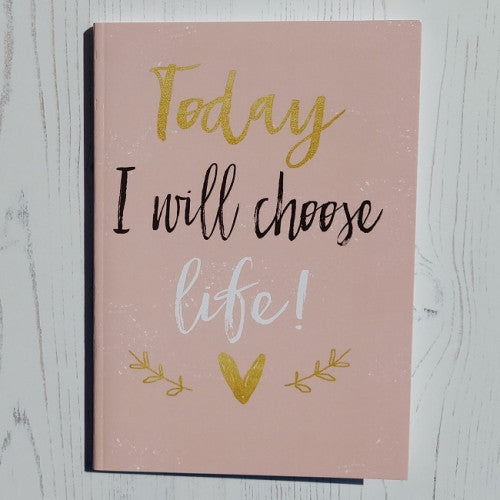 Today I Choose Life Notebook - The Christian Gift Company