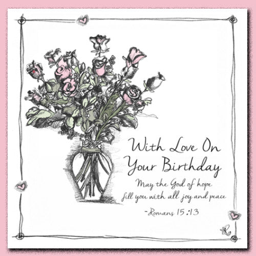 Tracey Russell With Love On Your Birthday Greetings Card - The Christian Gift Company